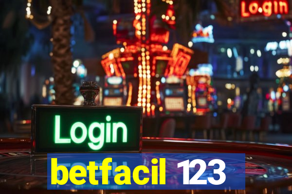 betfacil 123